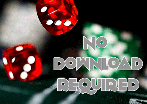 no download required casinos