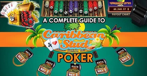 Caribbean Stud Poker Guide