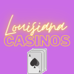 Louisiana casinos
