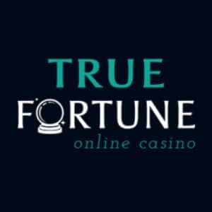 True Fortune Casino legit