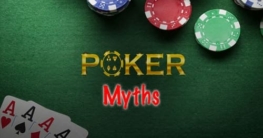 poker myths facts