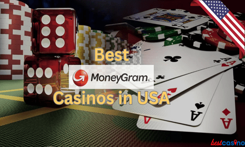 best moneygram casinos in usa