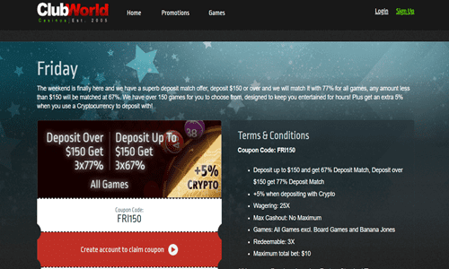 enjoy FRI150 friday bonus code at club world casinos