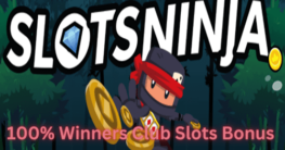 enjoy the winners club slots bonus at slotsninja casino